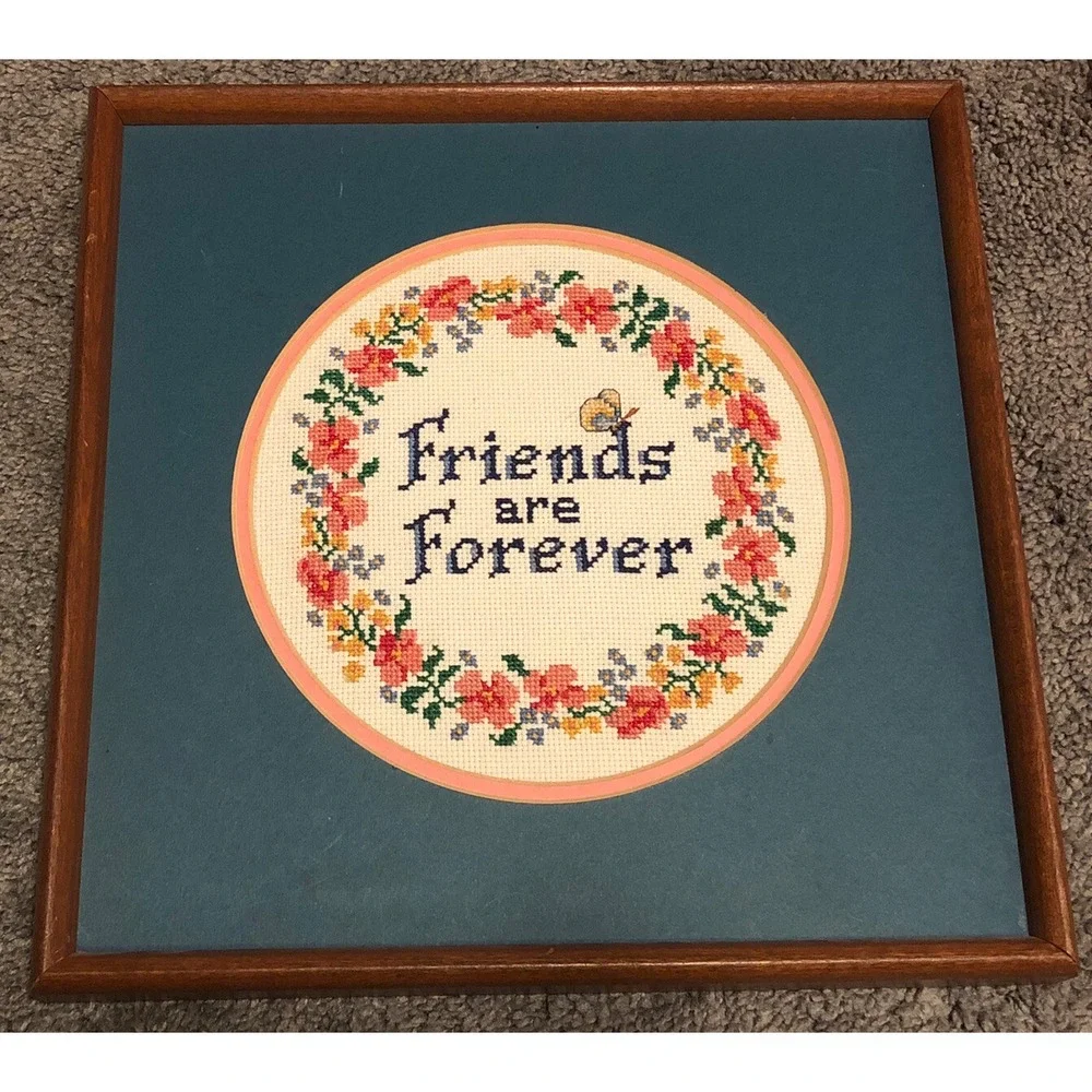 Friends are Forever - Cross Stitch - Finished - Framed size 8 x 8